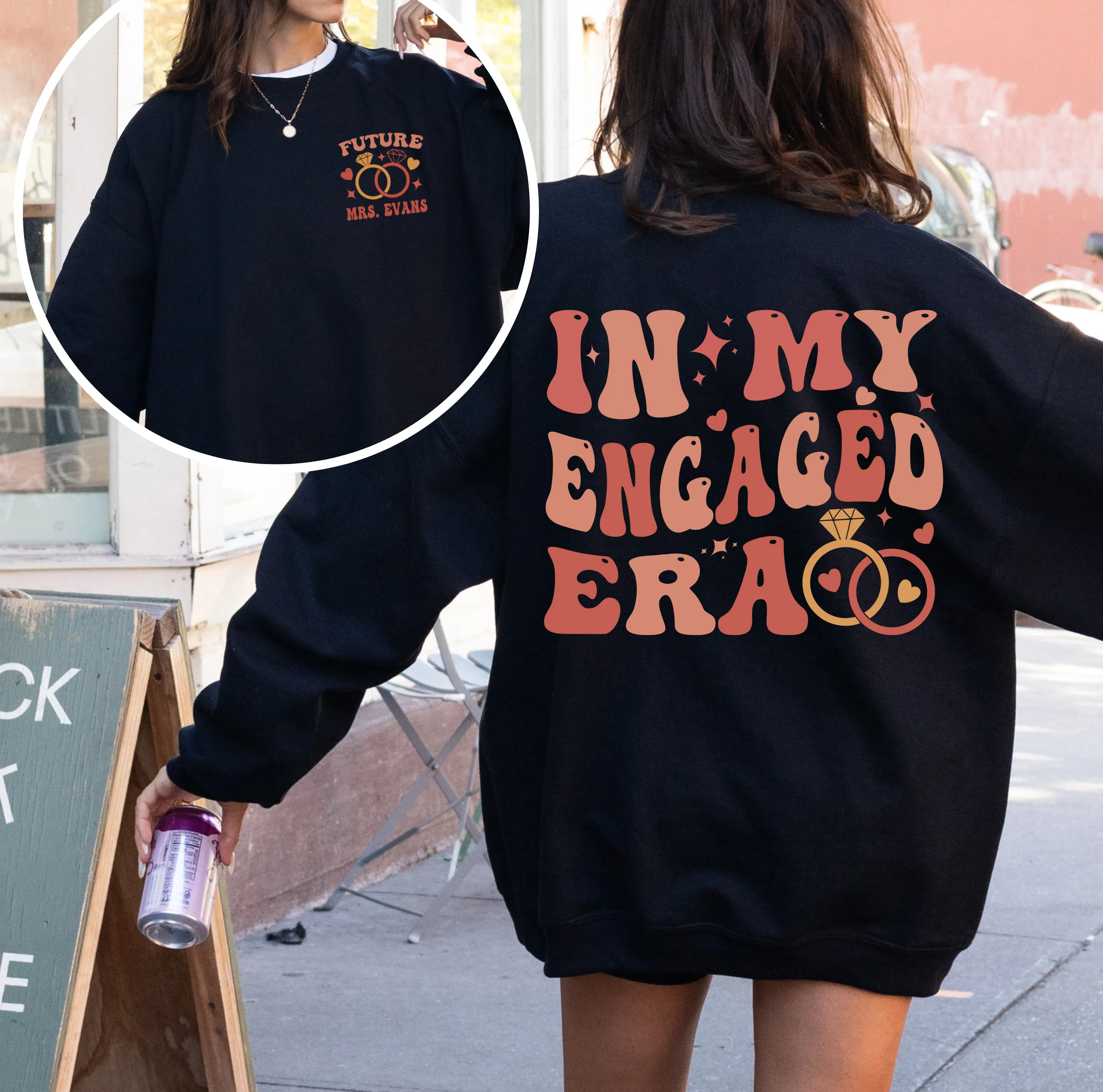 Front/Back In My Engaged Era Personalized Sweatshirt