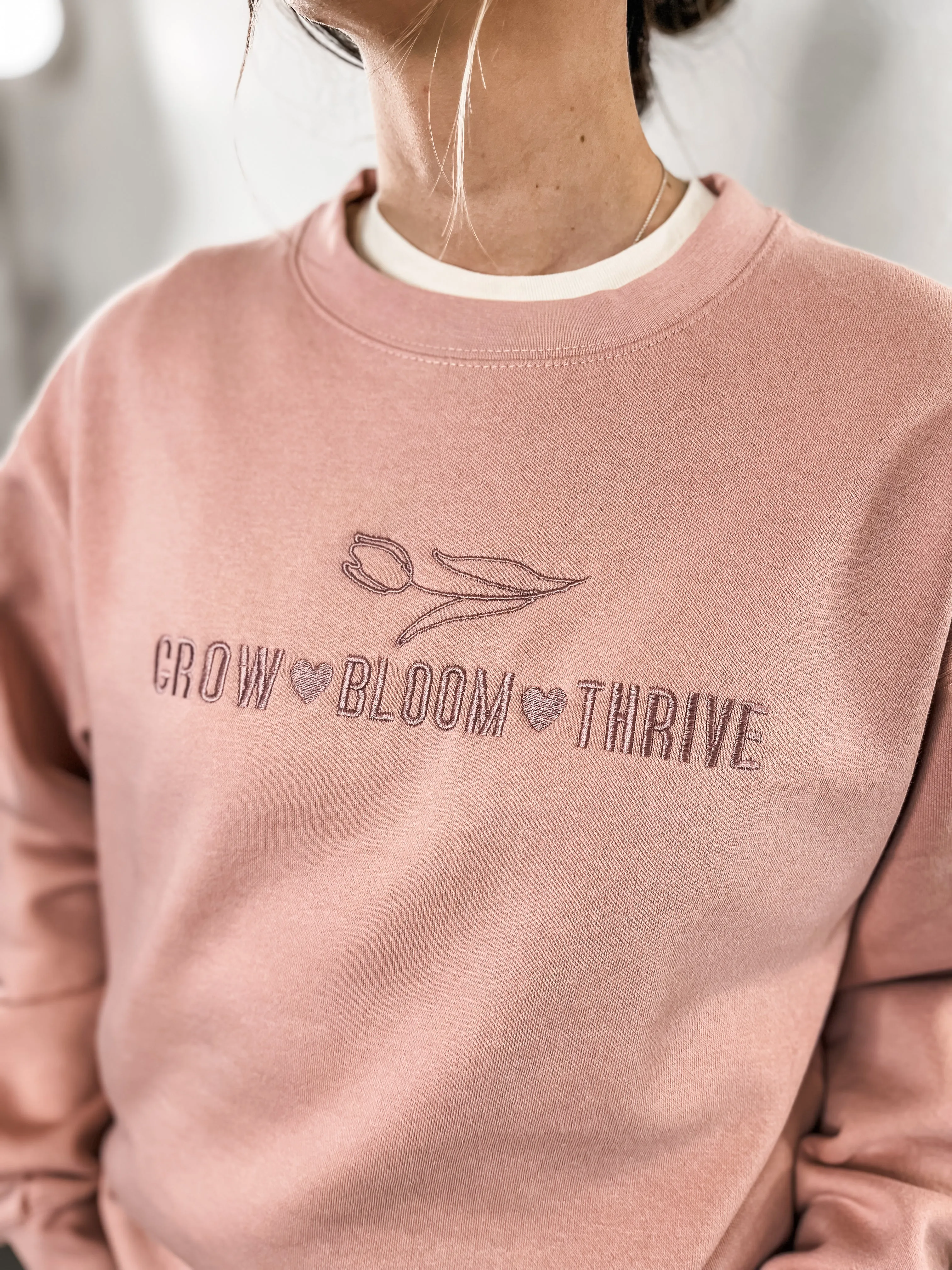 Grow Bloom Thrive Sweatshirt