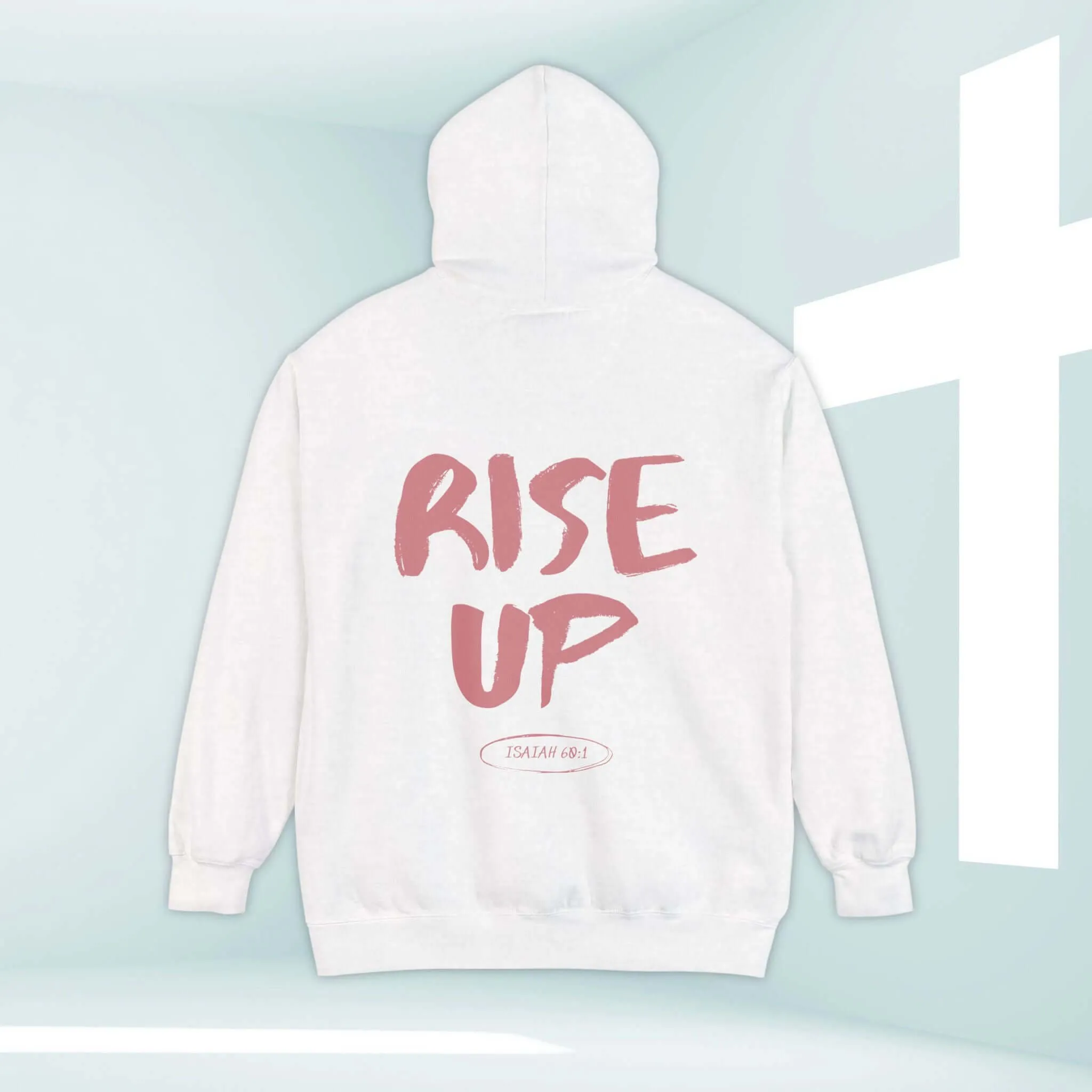 Rise Up Bible Verse Hooded Sweatshirt, Christian Hoodie Church Clothing